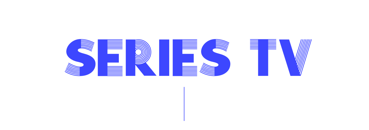 SERIES TV